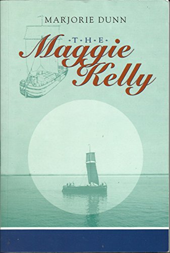 Stock image for The "Maggie Kelly" for sale by AwesomeBooks