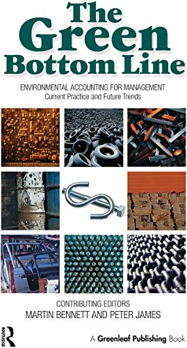 Stock image for The Green Bottom Line: Environmental Accounting for Management: Current Practice and Future Trends for sale by Anybook.com