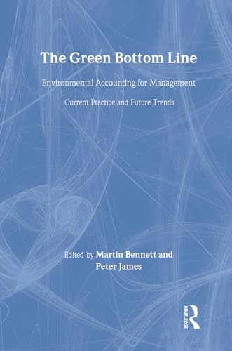 9781874719076: The Green Bottom Line: Environmental Accounting for Management: Current Practice and Future Trends