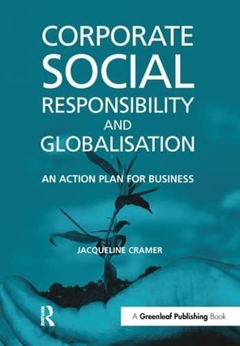 Imagen de archivo de Corporate Social Responsibility and Globalisation:: An Action Plan for Business a la venta por Chiron Media
