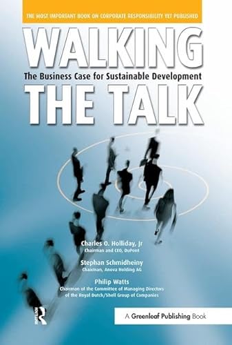 Beispielbild fr Walking the Talk: The Business Case for Sustainable Development zum Verkauf von Reuseabook