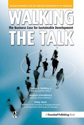 Imagen de archivo de Walking the Talk : The Business Case for Sustainable Development a la venta por Better World Books: West
