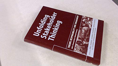 Beispielbild fr Unfolding Stakeholder Thinking: Theory, Responsibility and Engagement zum Verkauf von HPB-Red