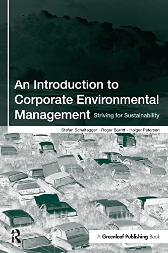 Stock image for An Introduction to Corporate Environmental Management: Striving for Sustainability for sale by WorldofBooks