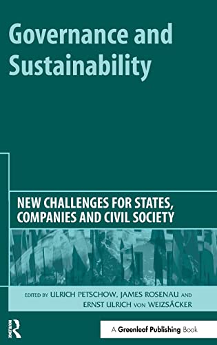 Stock image for Governance and Sustainability: New Challenges for States, Companies and Civil Society for sale by Reuseabook