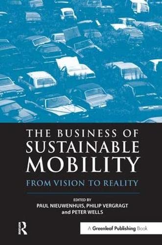 Imagen de archivo de The Business of Sustainable Mobility: From Vision to Reality a la venta por WorldofBooks
