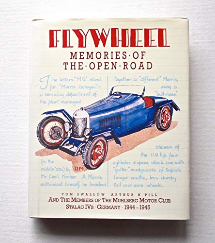 Imagen de archivo de Flywheel: Memories of the Open Road a la venta por WorldofBooks