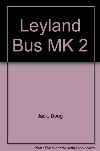 Imagen de archivo de The Leyland Bus a la venta por Last Exit Books