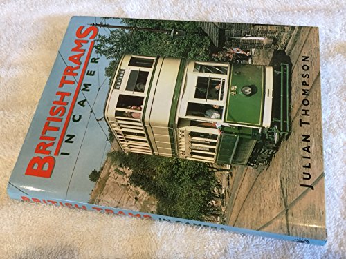 Beispielbild fr British Trams in Camera zum Verkauf von WorldofBooks