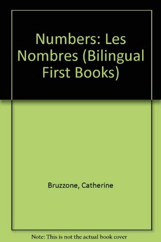 Beispielbild fr Numbers: Les Nombres (Bilingual First Books) zum Verkauf von AwesomeBooks