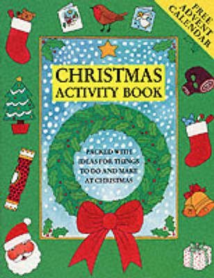 Beispielbild fr Christmas Activity Book (Seasonal Activity Books) zum Verkauf von AwesomeBooks