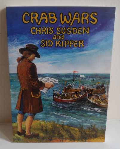 Beispielbild fr Crab Wars: The Tragic-comedy of Cromeo and Sheriet zum Verkauf von WorldofBooks