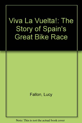 Stock image for VIVA LA VUELTA! for sale by Hay Cinema Bookshop Limited