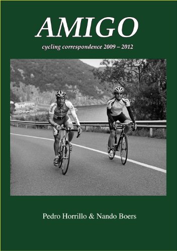 Beispielbild fr Amigo : Cycling Correspondence 2009-2012 zum Verkauf von AwesomeBooks