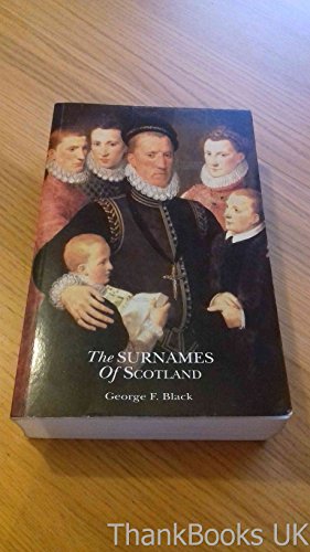 Stock image for The Surnames of Scotland for sale by GF Books, Inc.