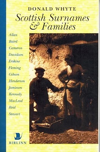 Beispielbild fr Scottish Surnames and Families (Traditional Scotland S.) zum Verkauf von WorldofBooks