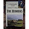 Beispielbild fr The Hebrides, The: Habitable Land zum Verkauf von WorldofBooks