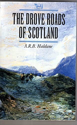 Beispielbild fr The Drove Roads of Scotland zum Verkauf von WorldofBooks