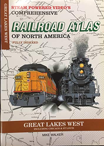 SPV's Comprehensive Railroad Atlas of North America: Great Lakes West (9781874745051) by Walker, Mike