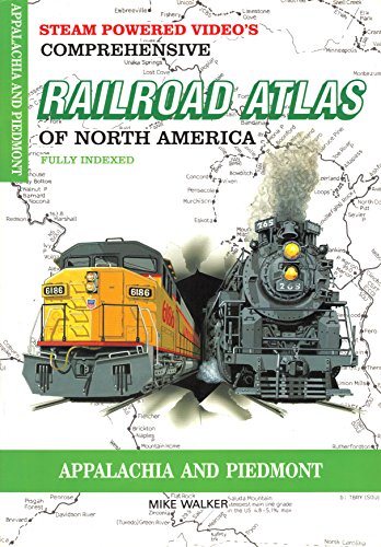 SPV's Comprehensive Railroad Atlas of North America: Appalachia and Piedmont (9781874745075) by Mike Walker