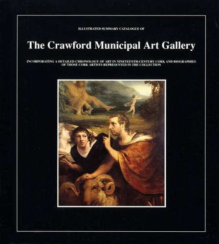 Illustrated Summary Catalogue of the Crawford Municipal Art Gallery