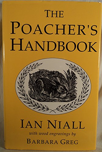 9781874762003: Poacher's Handbook