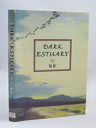 Stock image for Dark Estuary for sale by Broad Street Book Centre