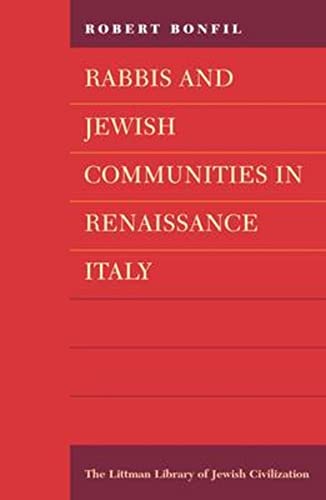 9781874774174: Rabbis and Jewish Communities in Renaissance Italy (The Littman Library of Jewish Civilization)