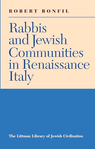 9781874774174: Rabbis and Jewish Communities in Renaissance Italy (The Littman Library of Jewish Civilization) (English and Hebrew Edition)