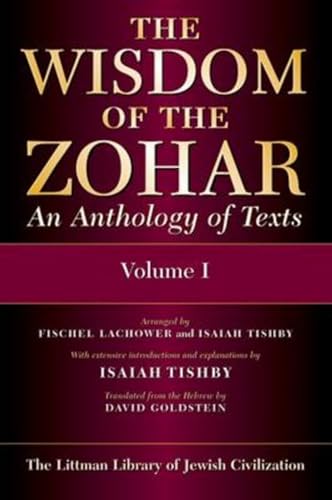 Beispielbild fr The Wisdom of the Zohar : An Anthology of Texts (three volumes) zum Verkauf von WorldofBooks