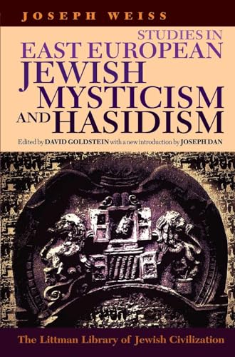 Imagen de archivo de Studies in East European Jewish Mysticism and Hasidism a la venta por Trouve Books