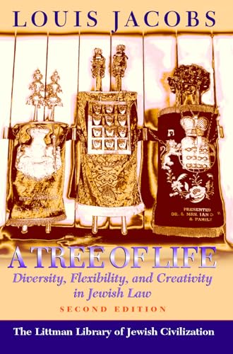 Stock image for A Tree of Life: Diversity, Flexibility, and Creativity in Jewish Law (Second Edition) (Littman Library of Jewish Civilization) for sale by More Than Words