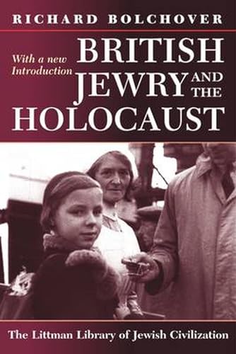 Stock image for British Jewry and the Holocaust for sale by Blackwell's