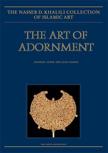 Stock image for The Art of Adornment: Jewellery of the Islamic Lands (The Nasser D. Khalili Collection of Islamic Art, 17) [2 Volume Set] for sale by Joseph Burridge Books