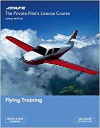 9781874783084: The Private Pilots License Course: Flying Training (Private Pilots Licence Course)