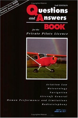 Imagen de archivo de The Questions and Answers Book: For the Private Pilot's Licence a la venta por WorldofBooks