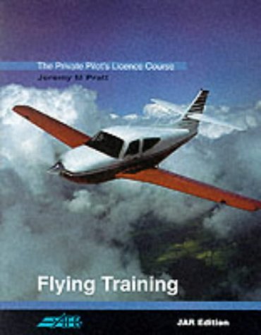 Beispielbild fr The Private Pilot's Licence Course: Flying Training Bk. 1 zum Verkauf von AwesomeBooks