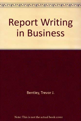 Stock image for Report Writing in Business for sale by ThriftBooks-Atlanta