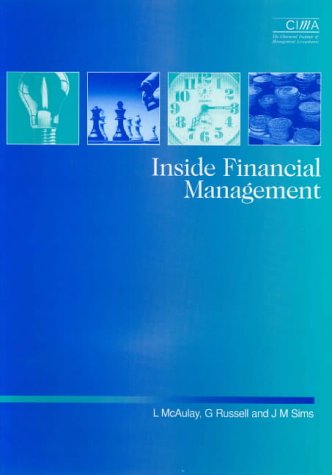 Inside Financial Management (CIMA Research) (9781874784692) by McAulay, L.