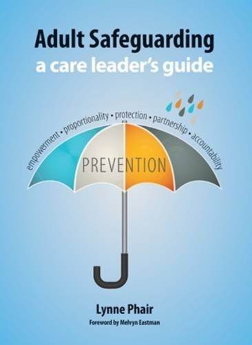Beispielbild fr Adult Safeguarding: A Care Leaders Guide zum Verkauf von WorldofBooks