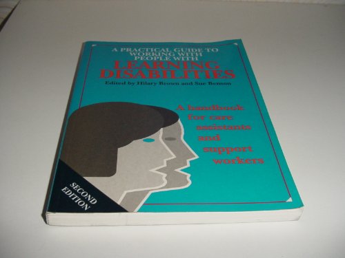 Beispielbild fr Practical Guide to Working with People with Learning Disabilities: Handbook for Care Assistants and Support Workers (Care Concern Care Assistants S.) zum Verkauf von WorldofBooks