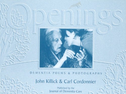 Stock image for Openings: Dementia Poems and Photographs for sale by Revaluation Books