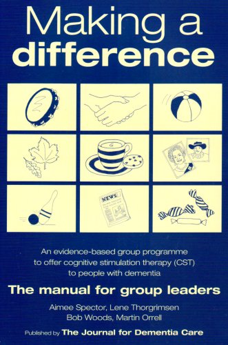 9781874790785: Making a Difference: An Evidence-based Group Programme to Offer Cognitive Stimulation Therapy (CST) to People with Dementia