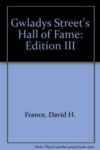 Beispielbild fr Gwladys Street's Hall of Fame: Edition III zum Verkauf von AwesomeBooks
