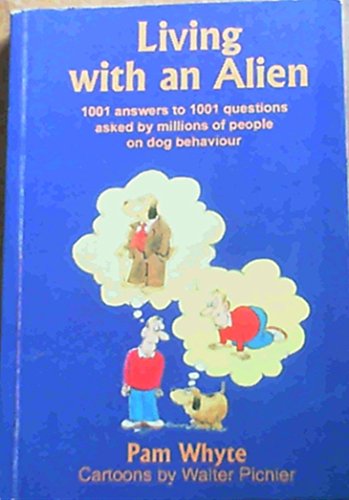 Stock image for Living With An Alien for sale by Greener Books