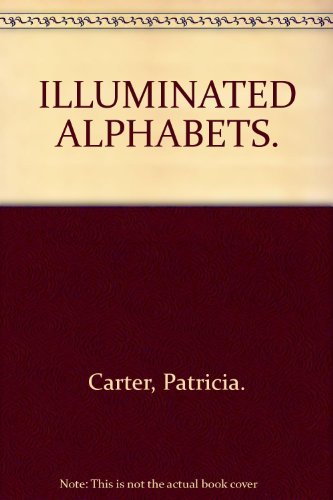 9781874849308: ILLUMINATED ALPHABETS.