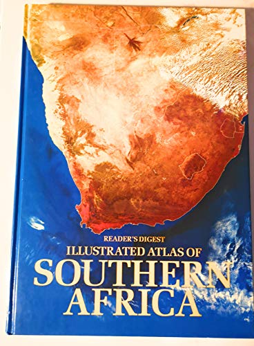 9781874912286: Reader's Digest illustrated atlas of southern Africa