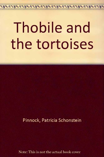 9781874915010: Thobile and the tortoises