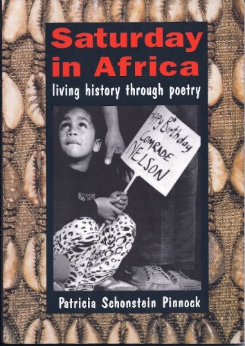 Imagen de archivo de Saturday in Africa: Living history through poetry a la venta por MusicMagpie