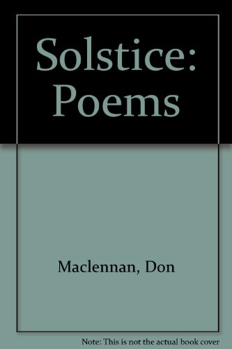 Solstice: Poems (9781874923404) by Don Maclennan